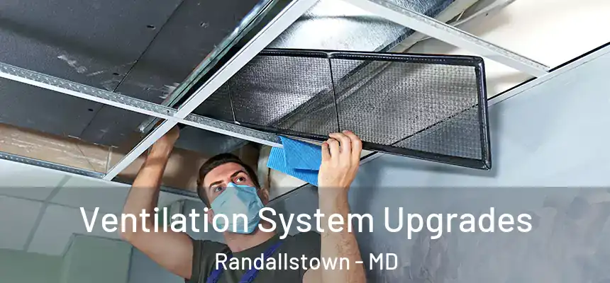  Ventilation System Upgrades Randallstown - MD